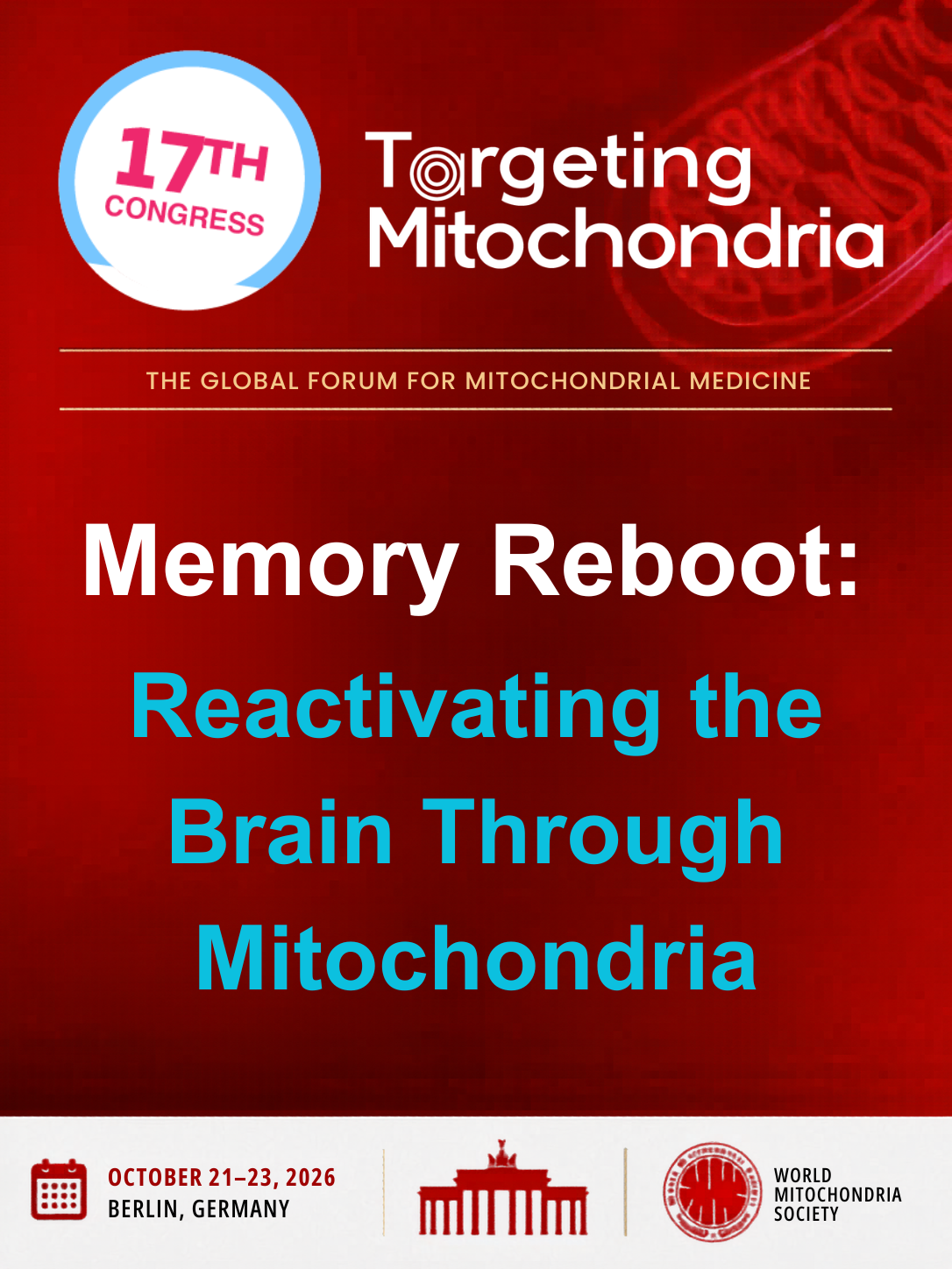Memory Reboot Reactivating the Brain Through Mitochondria